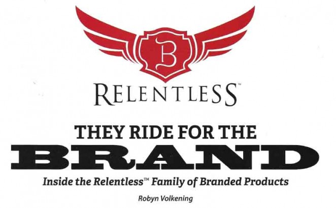 Relentless Ride For the Brand